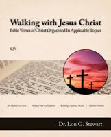 Walking with Jesus Christ 166284266X Book Cover