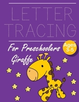 Letter Tracing for Preschoolers Giraffe: Letter a tracing sheet | abc letter tracing | letter tracing worksheets | tracing the letter for toddlers | ... for preschoolers | Alphabet Writing Practice 1697612318 Book Cover