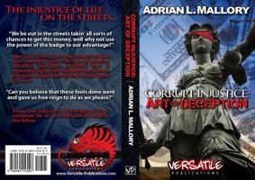 Corrupt Injustice: Art of Deception 0985153008 Book Cover