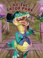 At the Gator Park 0999465341 Book Cover