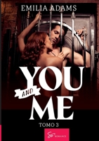 You... And me - Tomo 3: Un invierno tormentoso (French Edition) 2390453937 Book Cover