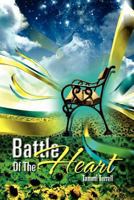 Battle of the Heart 1465378278 Book Cover