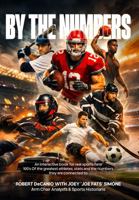 By the Numbers: An Interactive Book for Real Sports Fans: 100s of the Greatest Athletes, Stats and the Numbers They Are Connected To B0GWXZ2LQD Book Cover