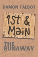 1st & Main: The Runaway B08JLXYLB1 Book Cover