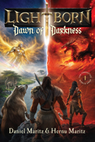 Lightborn: Dawn of Darkness (Volume 1) (The Forgotten World) 0736994696 Book Cover
