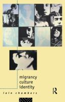 Migrancy, Culture, Identity (Comedia) 041508802X Book Cover