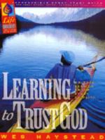 Learning to Trust God (Reproducible Group Study Guide) 0830718257 Book Cover