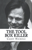 The Tool Box Killer B0CVCT8JLF Book Cover