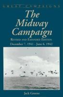 The Midway Campaign: December 7, 1941-June 6, 1942 (Great Campaigns) 093828911X Book Cover