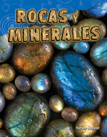 Rocas Y Minerales (Rocks and Minerals) (Spanish Version) (Grade 2) 142584670X Book Cover