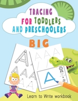 Tracing For Toddlers and Preschoolers: Learn to Write workbook. Letters and numbers tracing, Alphabet learning for Ages 2-5. B093BNP4NZ Book Cover
