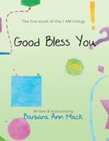 Good Bless You 1982222417 Book Cover