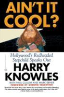 Ain't It Cool?: Kicking Hollywood's Butt 0446525979 Book Cover
