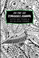 On-The-Go Zendoodle Journal: Doodle Sketchbook for Creative Journaling and Drawing (My Colorful Year Art Series) 1731299176 Book Cover