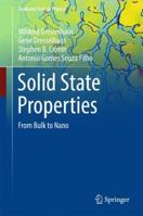 Solid State Properties: From Bulk to Nano 3662572559 Book Cover