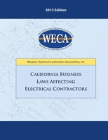 California Business Laws Affecting Electrical Contractors 1300857994 Book Cover