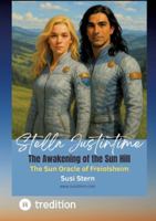 Stella Justintime and the Secret of the Sun Hill: The Sun Oracle of Freiolsheim 338476739X Book Cover