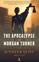 The Apocalypse of Morgan Turner 198813062X Book Cover