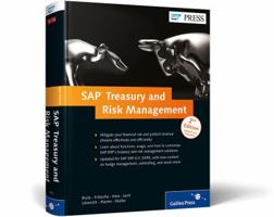 SAP Treasury and Risk Management 1592294332 Book Cover