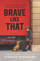 Brave Like That 0062878115 Book Cover