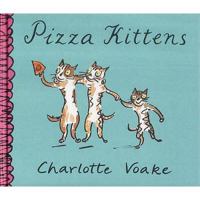Pizza Kittens 0763616222 Book Cover