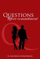 Questions Before Commitment 148172164X Book Cover