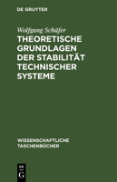Theoretische Grundlagen Der Stabilitat Technischer Systeme: Direkte Methode 3528068167 Book Cover