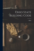 Ohio State Building Code 1015867308 Book Cover