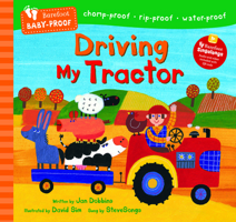 Barefoot Baby-Proof: Driving My Tractor B0GSCP461Z Book Cover