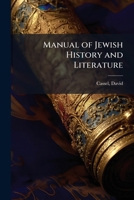 Manual of Jewish History and Literature B0FJRLBVC1 Book Cover