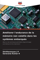 Améliorer l'endurance de la mémoire non volatile dans les systèmes embarqués (French Edition) 6207770455 Book Cover