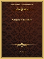 Origins of Sacrifice 0766159035 Book Cover