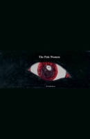 The Pale Women (Catalytic Folly) B0H1NVPNVG Book Cover