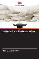 Intimité de l'information (French Edition) 6200744262 Book Cover