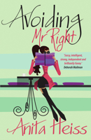Avoiding Mr Right 1863256040 Book Cover