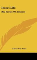 Insect Life: Boy Scouts Of America 116315508X Book Cover