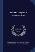 Modern Eloquence: After-dinner Speeches 1022310240 Book Cover