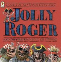 Jolly Roger and the Pirates of Captain Abdul 0763625396 Book Cover