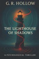 THE LIGHTHOUSE OF SHADOWS B0G3XSDZCN Book Cover