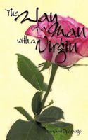 The Way of a Man with a Virgin 1438985746 Book Cover