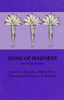 Song of Madness and Other Poems (Discoveries) 0935480188 Book Cover