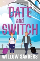 Date and Switch 1088068847 Book Cover