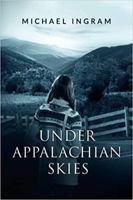 Under Appalachian Skies 1736084224 Book Cover