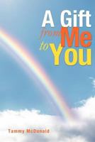 A Gift from Me to You 1466913711 Book Cover