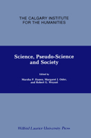 Science, Pseudo-Science and Society 0889201005 Book Cover