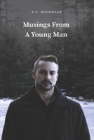 Musings From A Young Man B091WFG5HJ Book Cover