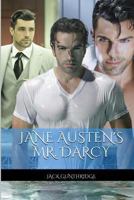 Mr. Darcy: The Complete Novelization 1495261069 Book Cover