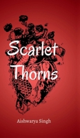 Scarlet Thorns B0FL8R2TQ6 Book Cover