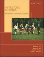 Instructional Strategies for Secondary School Physical Education 0072844132 Book Cover