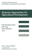 Systems Approaches for Agricultural Development (System Approaches for Sustainable Agricultural Development) 940105262X Book Cover